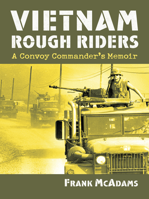 Title details for Vietnam Rough Riders by Frank McAdams - Available